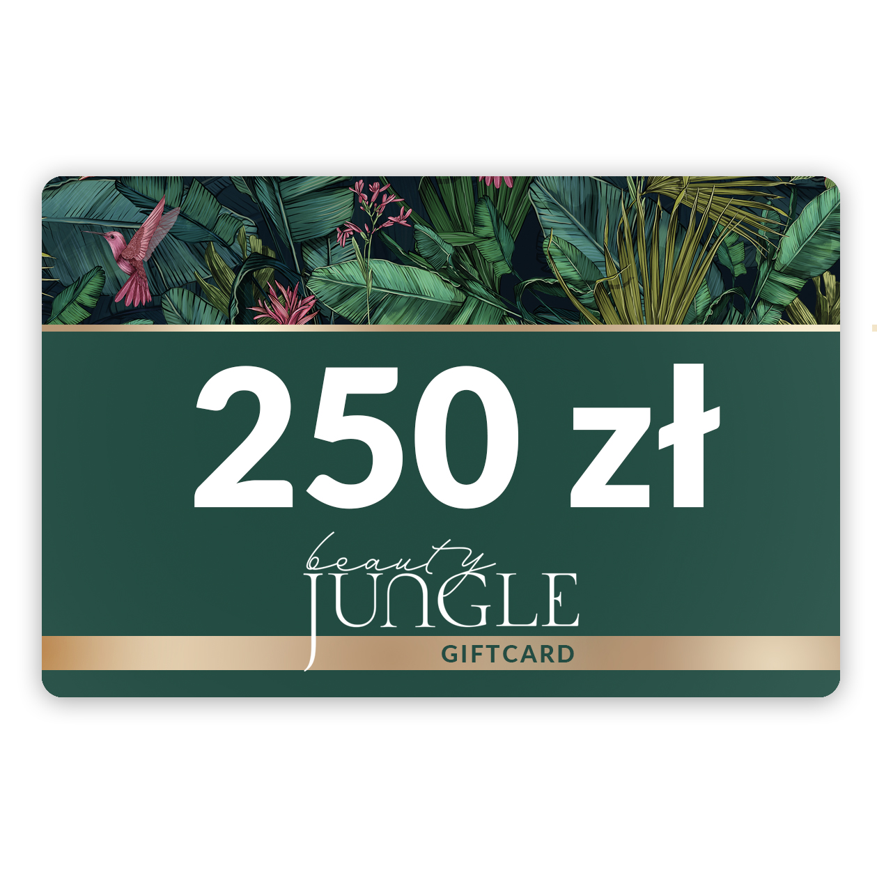 Beauty Jungle 250 zł
